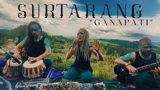 Surtarang - Ganapati (live mountain session)