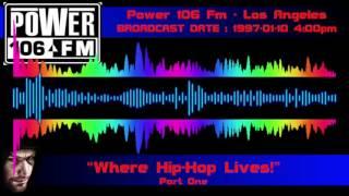 KPWR 105.9 Mhz - Power 106 - Los Angeles [1997-01-10] part 1