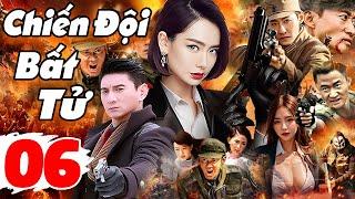 Chiến Đội Bất Tử - Tập 06 | Phim Bom Tấn Kháng Nhật Hành Động Đặc Sắc Nhất 2025 | Lồng Tiếng 2025