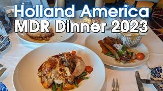 Holland America Dinner Food & Menus at Main Dining Room