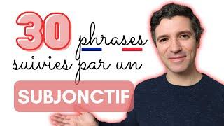 Parler avec le subjonctif - 30 phrases utiles pour la conversation !