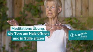 Meditations Übung, die Tore am Hals öffnen und in Stille sitzen