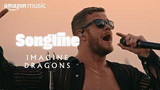 Imagine Dragons – Amazon Music Songline [Official Trailer]