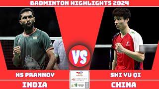 Prannoy hs (IND) vs (CHN)  Shi Yu Qi | Thomas Cup Finals 2024 | QuarterFinals | Badminton 2024