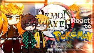 ◎⊰⁠⊹ฺ Demon Slayer react to Pokémon ◎⊰⁠⊹. ||KNY|| Hirro