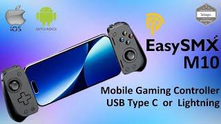 EasySMX M10 Mobile Gaming Controller - USB Type C Controller for Smartphone - Unboxing