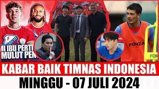 SUPERRR SENSASIONAAALL ?! 10 BERITA TIMNAS HARI INI07/07/2024 Kabar Timnas Indonesia Terbaru----