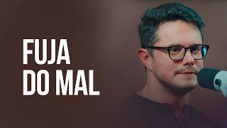 Fuja do Mal | Deive Leonardo