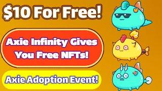 Axie Infinity is now free! get your free NFTs and start Earning!