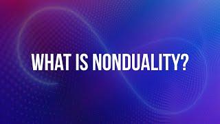 What is Nonduality? (The #nonduality Podcast 2023 rewind)