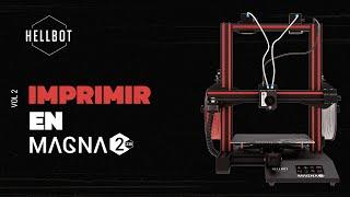 Hellbot Magna 2 - Imprimir en impresora 3D