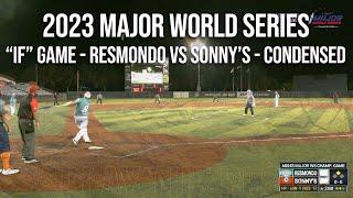 "If" game - Resmondo vs Sonny's - 2023 Major World Series