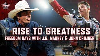 John Crimber and J.B. Mauney: Freedom Days 2024 in Sunrise, FL | Rise to Greatness | PBR