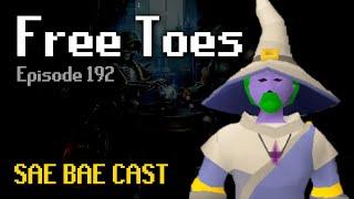 Free Toes - Middle-Aged Maxing, Inferno, Sailing, Combat Achievements | Sae Bae Cast 192