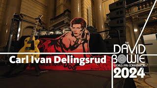 Carl Ivan Delingsrud | The David Bowie World Fan Convention 2024 Interviews