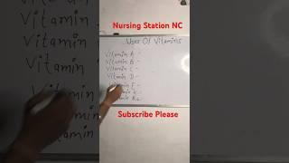 Uses Of Vitamins || Very Easy way || #mpmsu #nursingstationnc