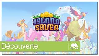 Island Saver - Découverte