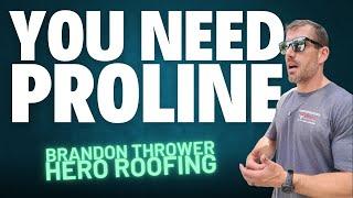 How ProLine Transformed My Roofing Sales Game