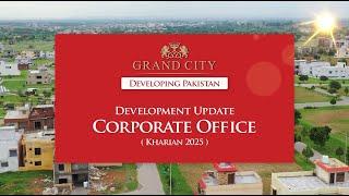 Development Update | Grand City Kharian Corporate Office 2025