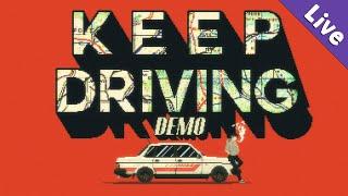 Keep Driving (Demo)  Das Roadtrip-Rollenspiel  Blind / Live-Aufzeichnung