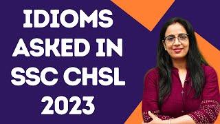 Idioms & Phrases asked in SSC CHSL 2023 || Vocabulary || English With Rani Ma'am