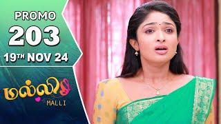 Malli Serial | Episode 203 Promo | 19th Nov 24 | Nikitha | Vijay | Saregama TV Shows Tamil