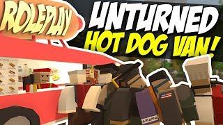 HOT DOG VAN - Unturned Roleplay | Mobile Shop!