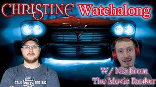 Christine (1983) Watchalong (W/ Nic Cooling)