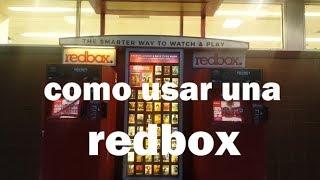 REDBOX   ¿ QUE ES?  Y  ¿COMO SE USA?