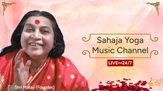 24/7 Sahaja Yoga Music Channel | Sahaja Yoga Bhajans and Musical Performances