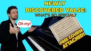 What’s So AMAZING About Chopin’s Newly Discovered Valse?