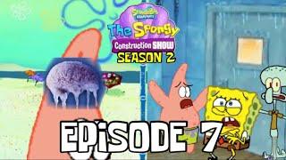 The Spongy Construction Show: S2 E7 “Patrick’s Brain Freeze/TSCS-12024