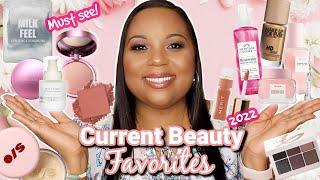 Current Beauty Favorites | March & April  2022 | Must See!   