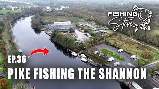 Ep36 | Pike Fishing on the River Shannon