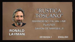 Rustic Tuscan Elegance with Bernini Italian Lime Marmorino Venetian plaster