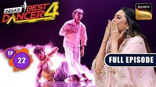 India's Best Dancer S4 | Team Dharmesh Vs Team Punit  Part 2 | Ep 22 | Full Episode | 22 Sep 2024