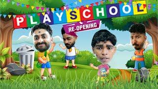 Play School Reopening |Short Sketch|