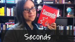 Seconds - Vamos falar sobre livros? #130