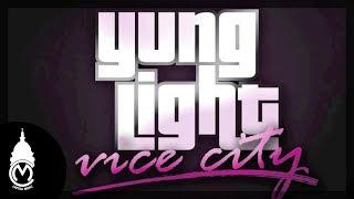 Yung Light - Vice City