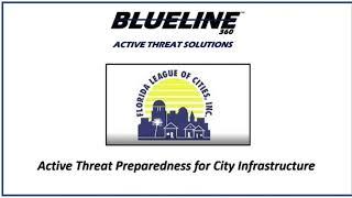 BLUELINE Security Consulting Group- Florida League of Cities (James Billig)