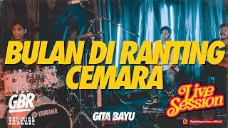 Bulan Di Ranting Cemara - Gita Bayu Reborn - Luluk Martha {Live Session}