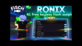 [NEW] Roblox FISCH Script *Ronix Hub* No Key - Fastest Auto Farm, Auto Events, Perfect Catch! *PC*