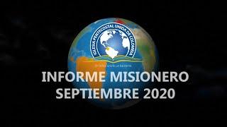 Informe Misionero | Septiembre - 2020