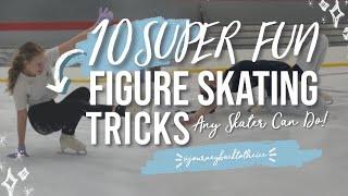 10 FUN FIGURE SKATING TRICKS ANY SKATER CAN DO!(journeybacktotheice)