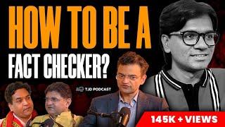 Anand Ranganathan and Kapil Mishra on How to be a FACT CHECKER | TJD Podcast 26