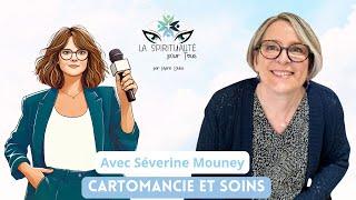 SEVERINE MOUNEY : Cartomancie et médiumnité