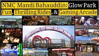 New Metro City Mandi Bahauddin | Glow Park | Thrilling Rides | Gaming Arcade | Delicious Foods