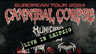 CANNIBAL CORPSE I Live in LEIPZIG I 18.10.2024