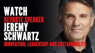 Jeremy Schwartz - Innovation, Leadership and Sustainability Speaker