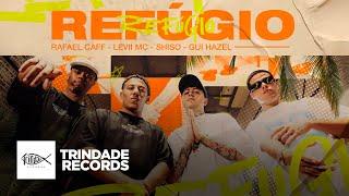 Rafael Caff, Levii MC, Shiso & Gui Hazel | Refúgio | Trindade Records | (Vídeo Oficial)